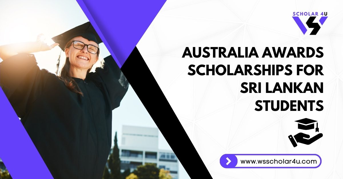 Australia Awards Scholarships For Sri Lankan Students