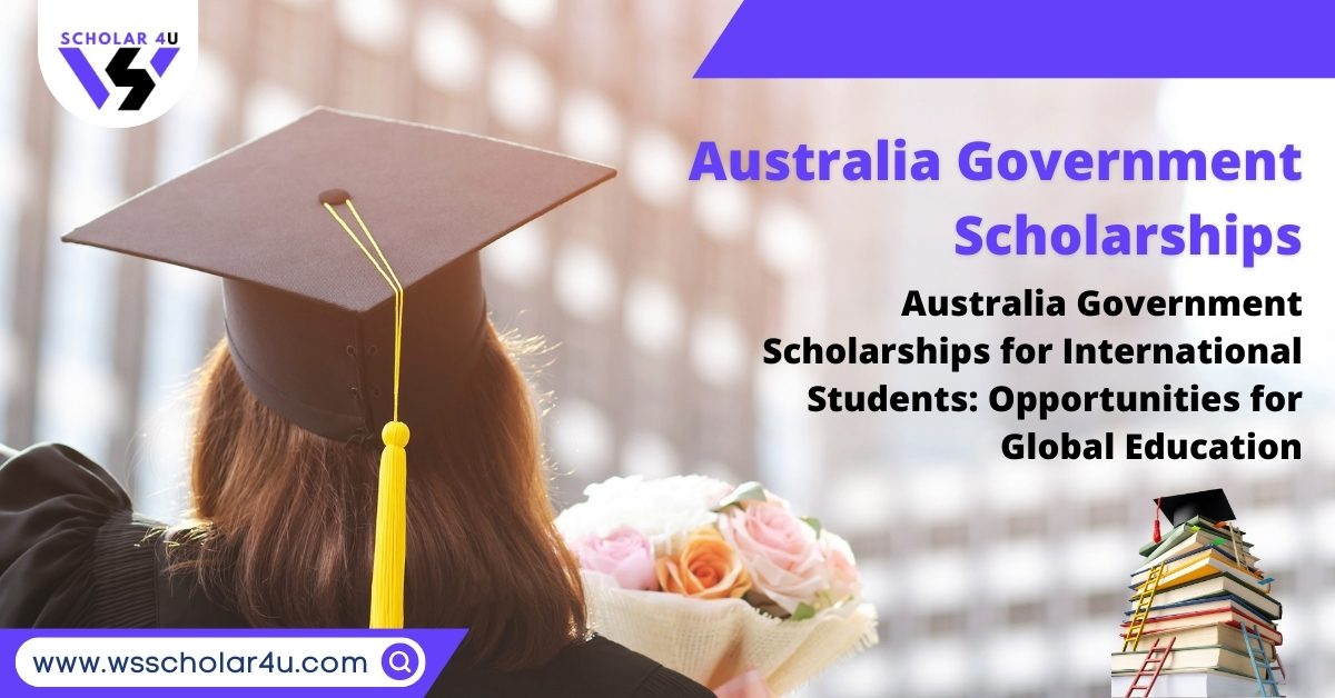 Australia Government Scholarships for International Students