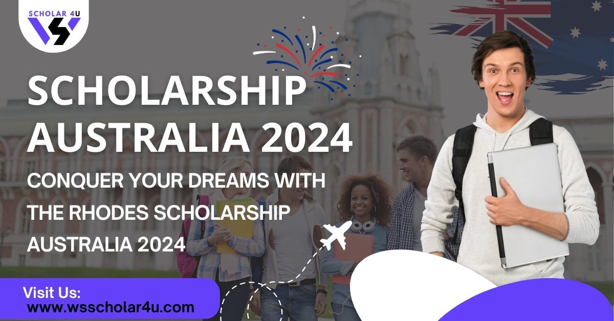 Rhodes Scholarship Australia 2024