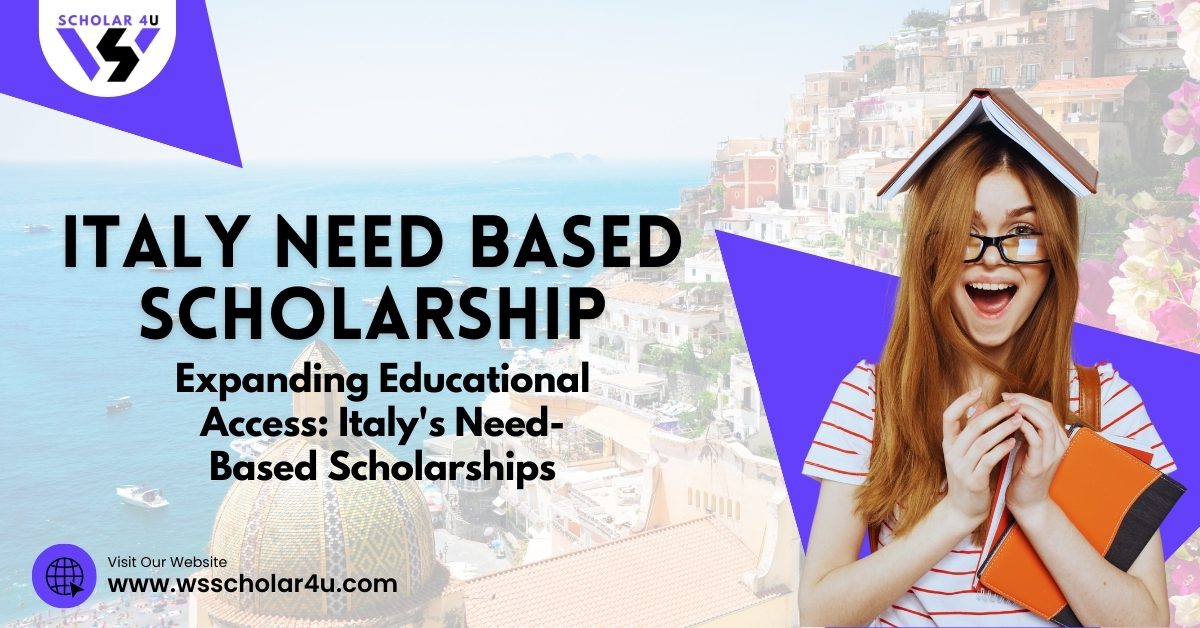 Italy's Need-Based Scholarships For International Student