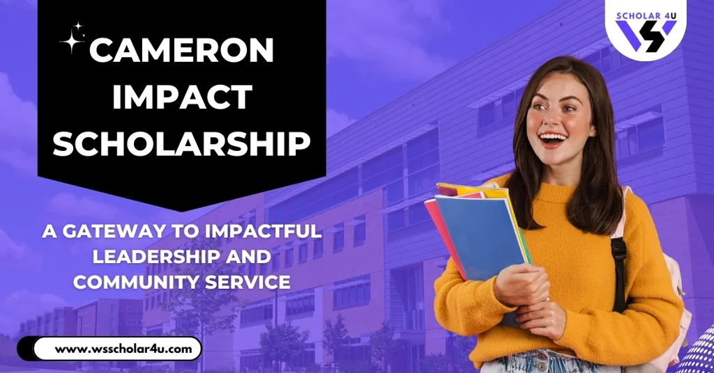 cameron impact scholarship