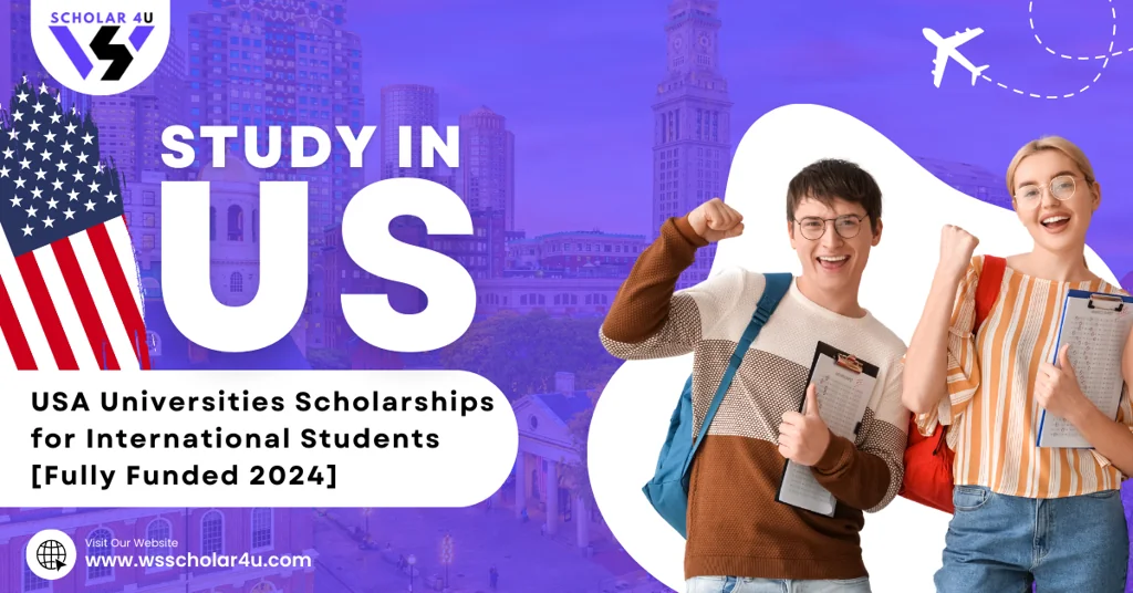USA Universities Scholarships for International Students [Fully Funded 2024]