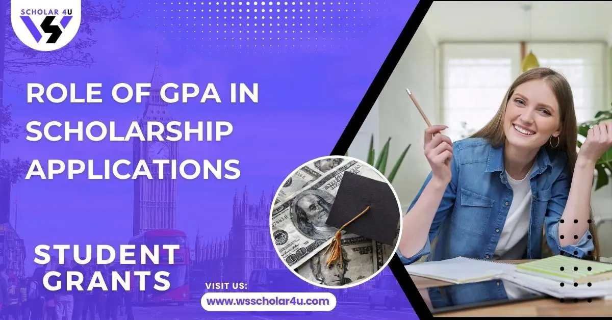 Role of GPA in Scholarship Applications