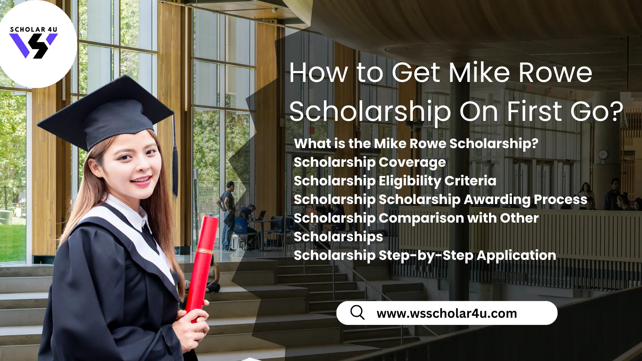 Mike Rowe Scholarship