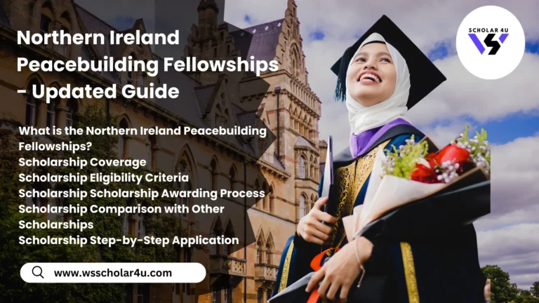 Northern Ireland Peacebuilding Fellowships – Updated Guide 2027