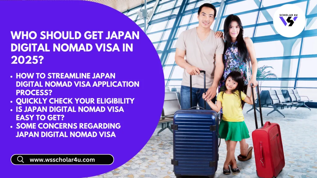 Who Should Get Japan Digital Nomad Visa in 2025?