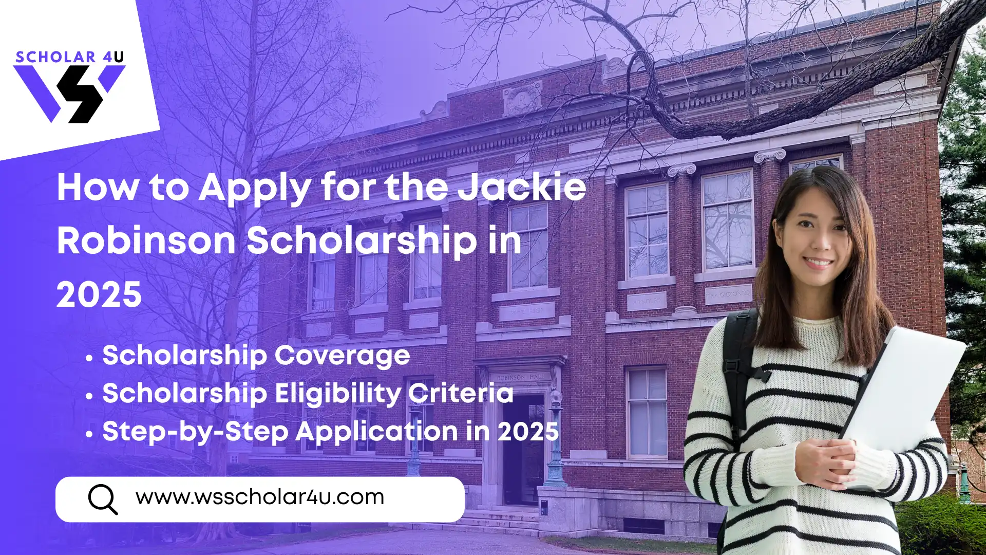 How to Apply for the Jackie Robinson Scholarship in 2025