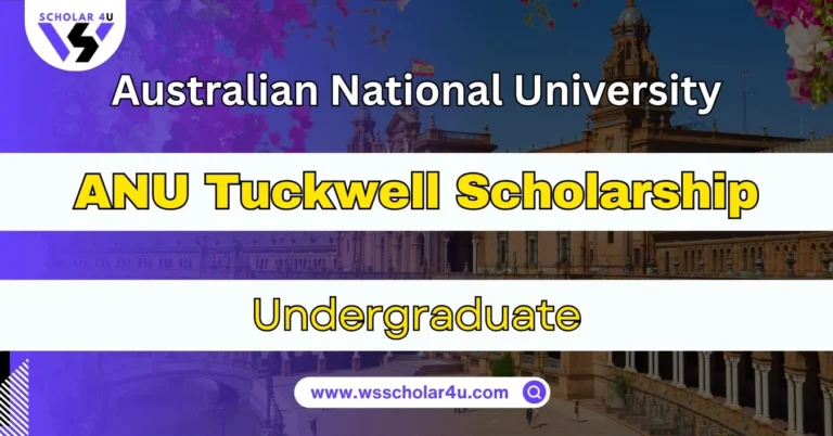 ANU Tuckwell Scholarship 2027 Application Process