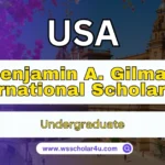 Benjamin A. Gilman International Scholarship
