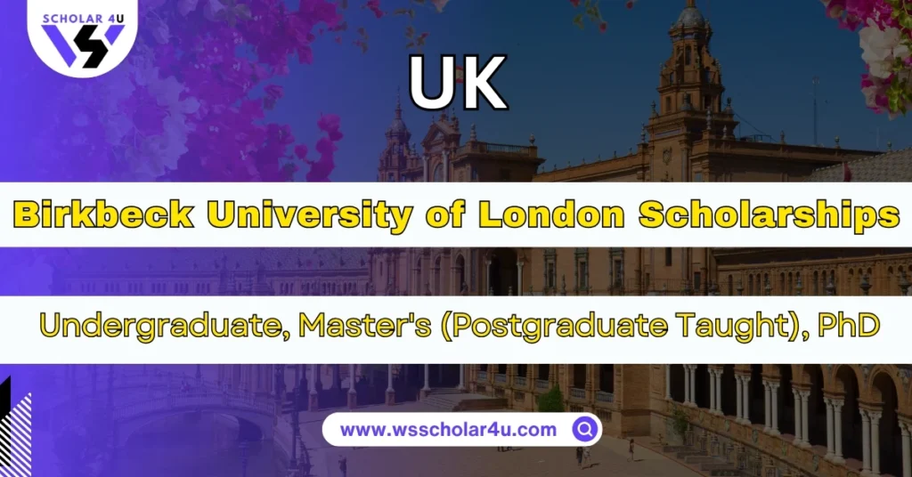 Birkbeck University of London Scholarships