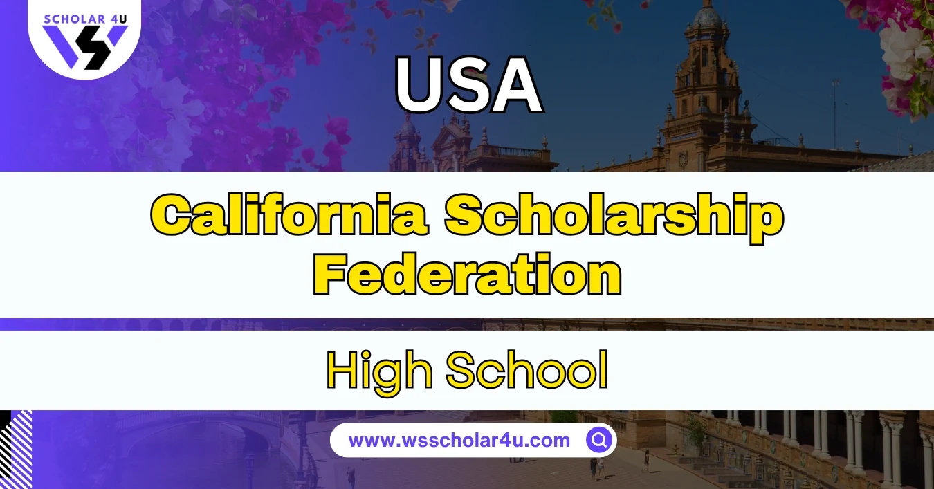 California Scholarship Federation Scholarships