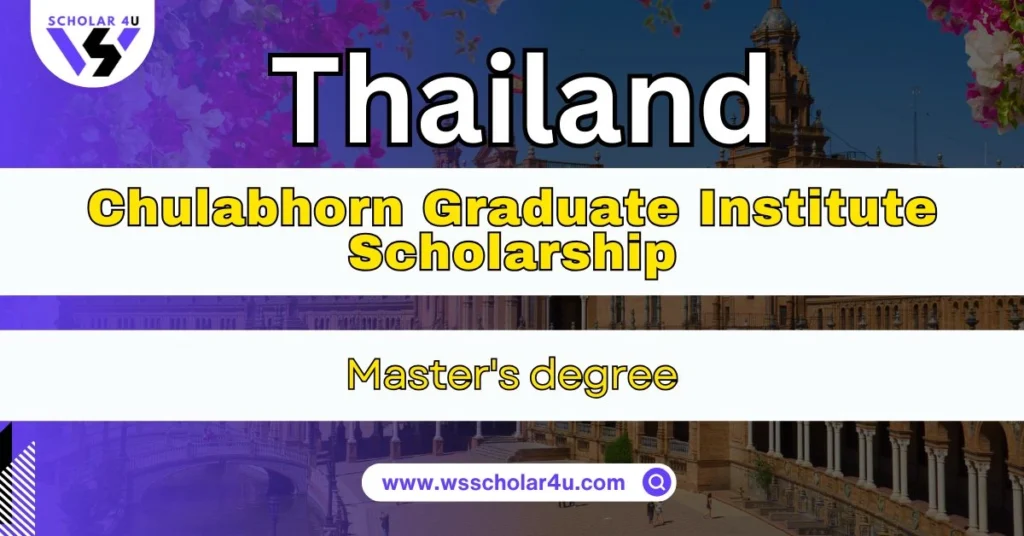 Chulabhorn Graduate Institute Scholarship