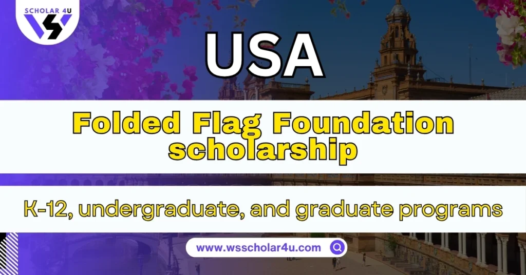 Folded Flag Foundation scholarship