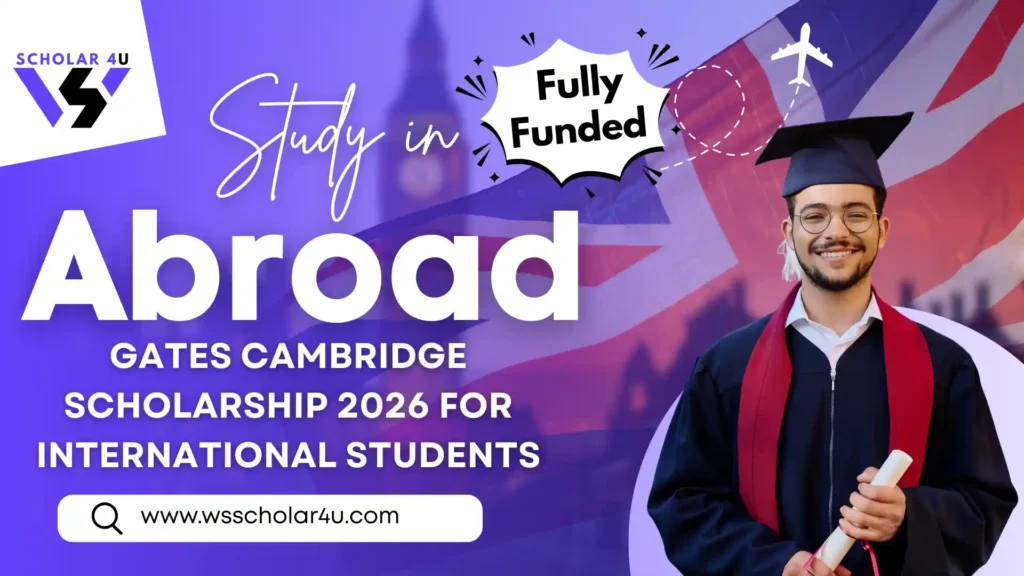 Gates Cambridge Scholarship 2026 For International Students