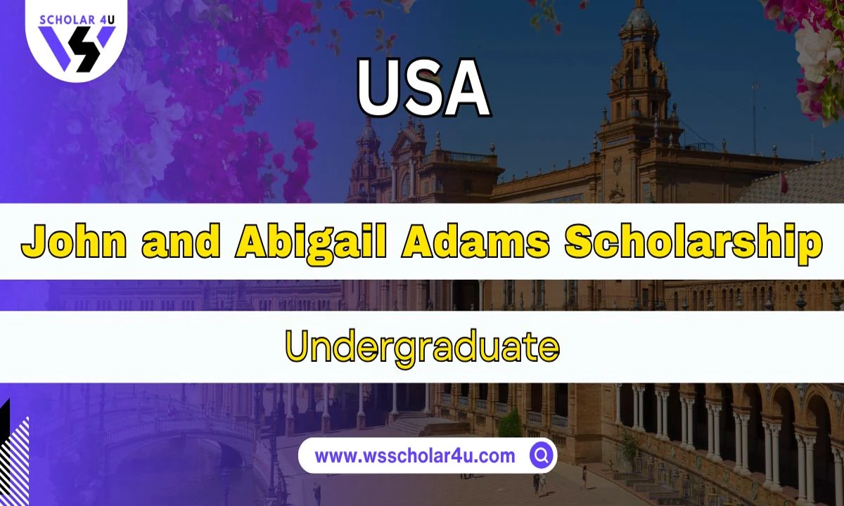 John and Abigail Adams Scholarship