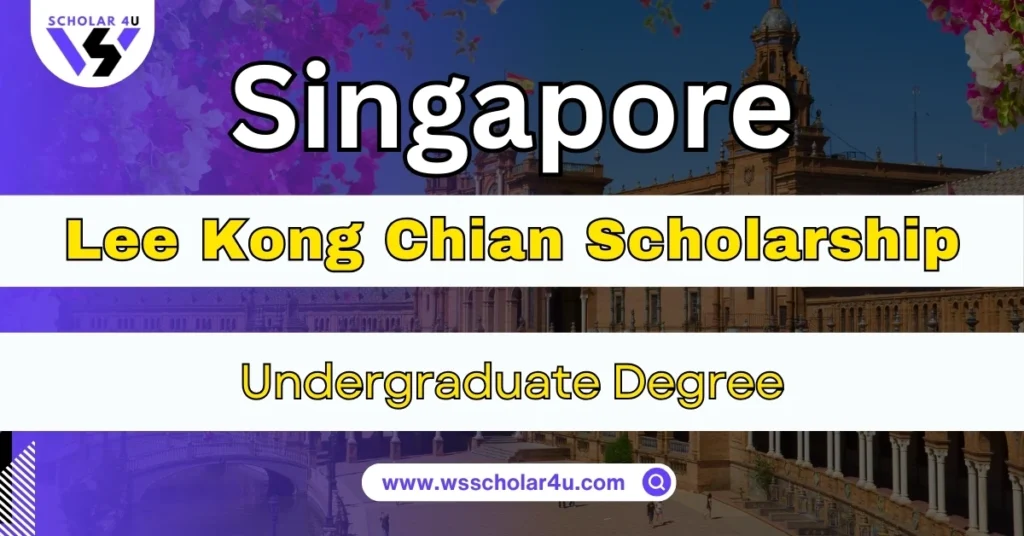Lee Kong Chian Scholarship