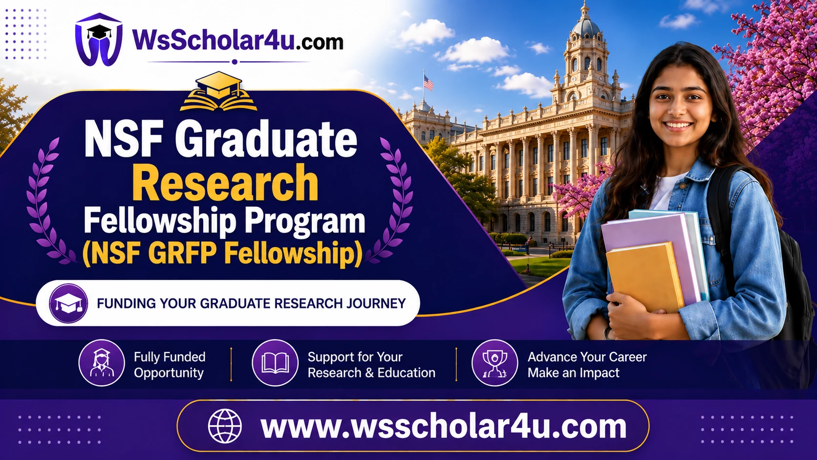 NSF Graduate Research Fellowship Program (NSF GRFP Fellowship)
