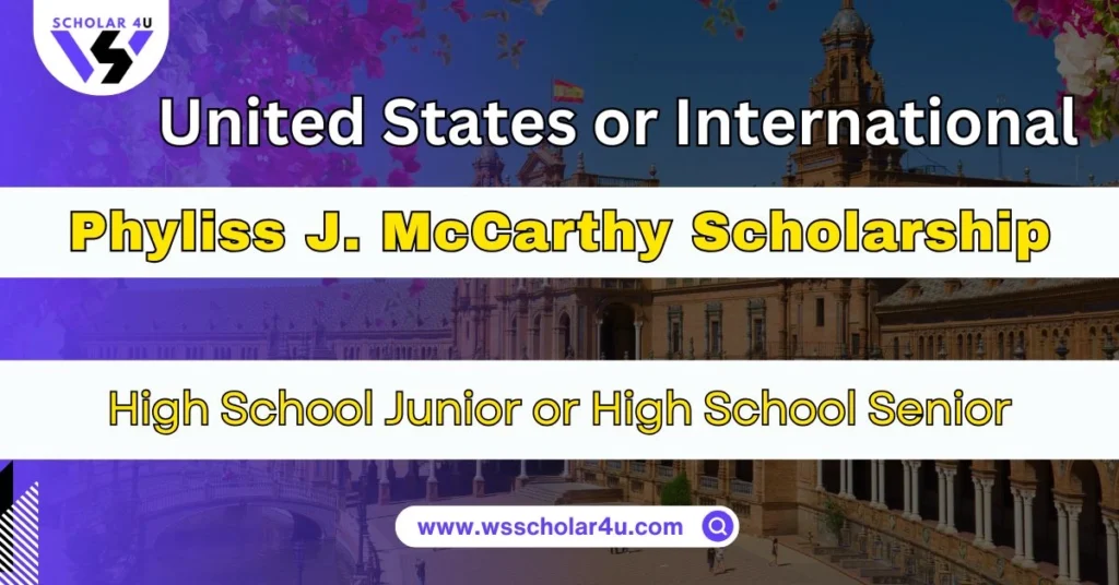 Phyliss J. McCarthy Scholarship