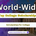 Top College Scholarships