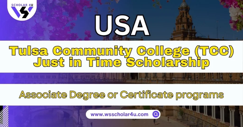Tulsa Community College (TCC) Just in Time Scholarship