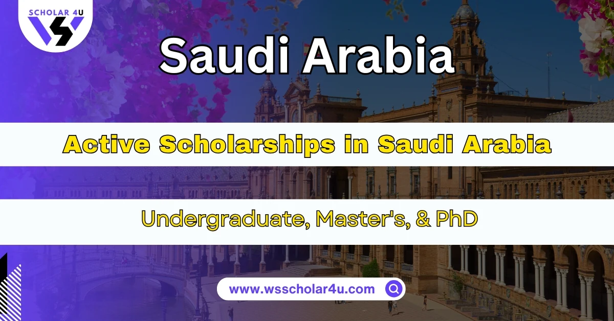 Active Scholarships in Saudi Arabia