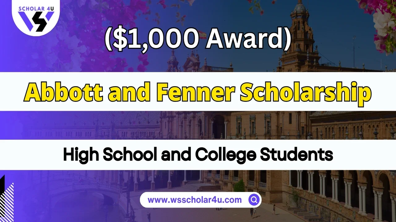 Abbott and Fenner Scholarship