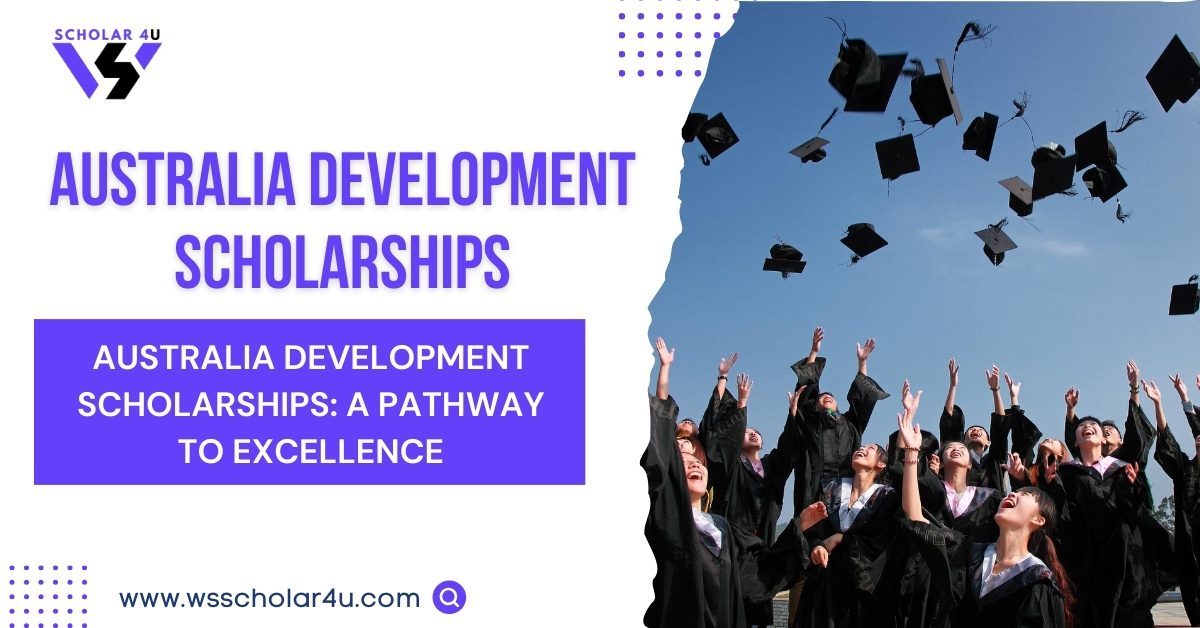 Australia Development Scholarships For International Students With Complete Application Process