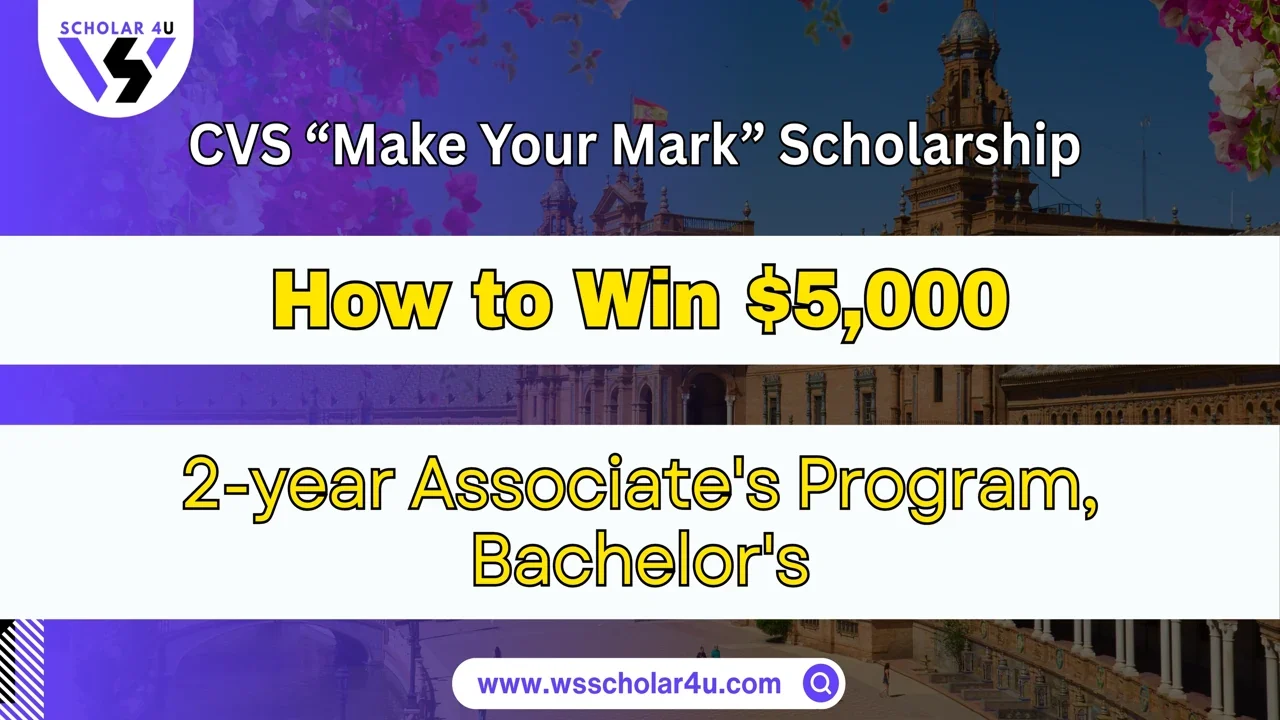 CVS “Make Your Mark” Scholarship $5,000 for Students