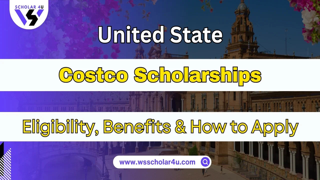 Costco Scholarships – Eligibility, Benefits & How to Apply