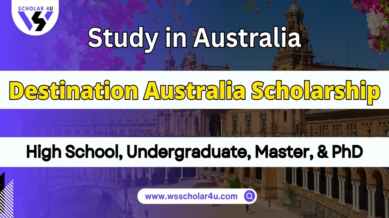 Destination Australia Scholarship (Study in Regional Australia) Official Guide