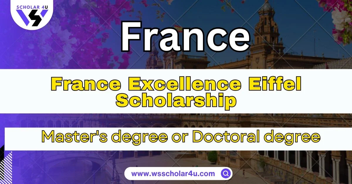 France Excellence Eiffel Scholarship