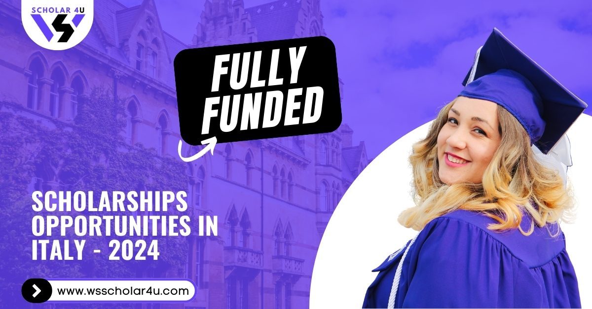 Fully Funded Scholarships in Italy