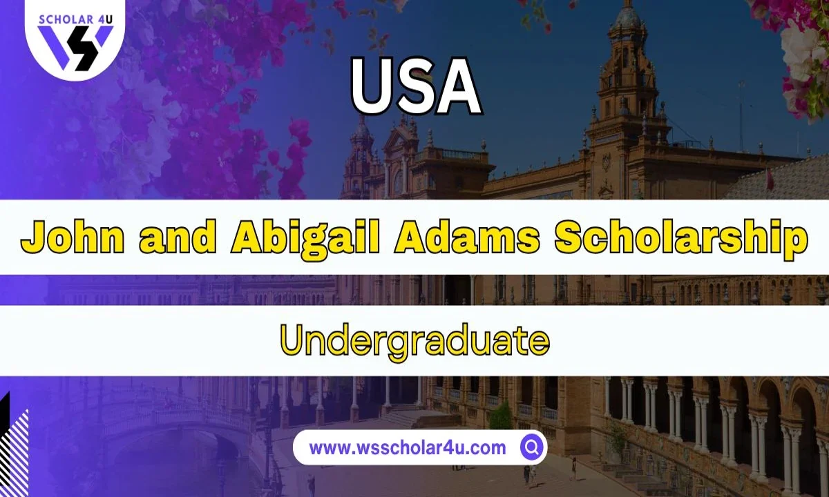 John and Abigail Adams Scholarship