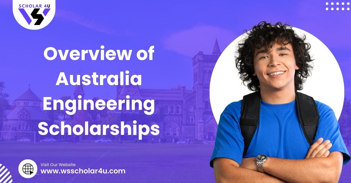 Overview of Australia Engineering Scholarships