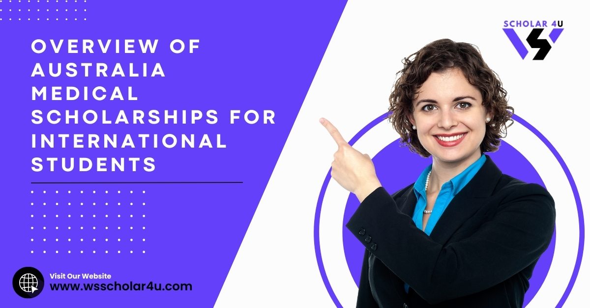 Overview of Australia Medical Scholarships for International Students