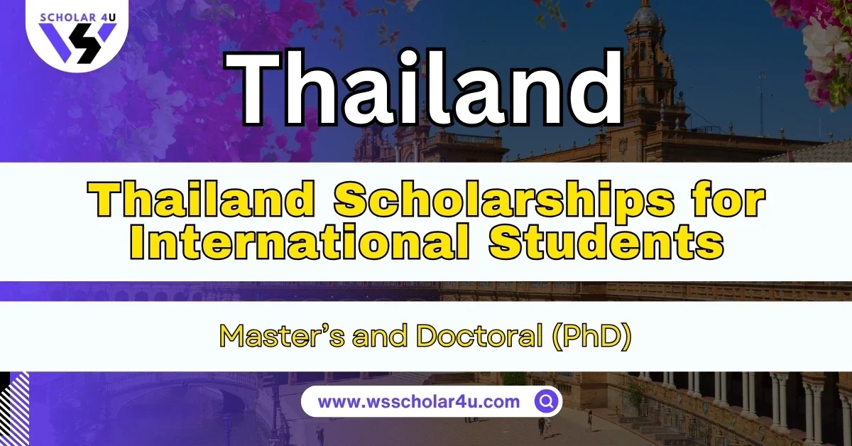 Thailand Scholarships for International Students (Fully Funded)