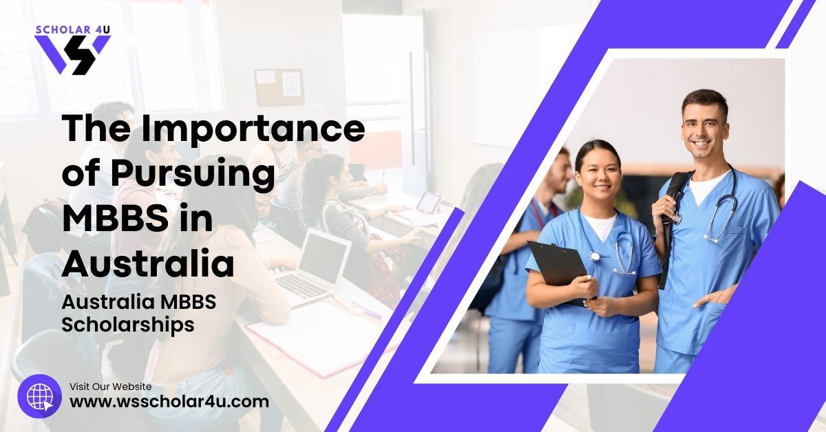 The Importance of Pursuing MBBS in Australia