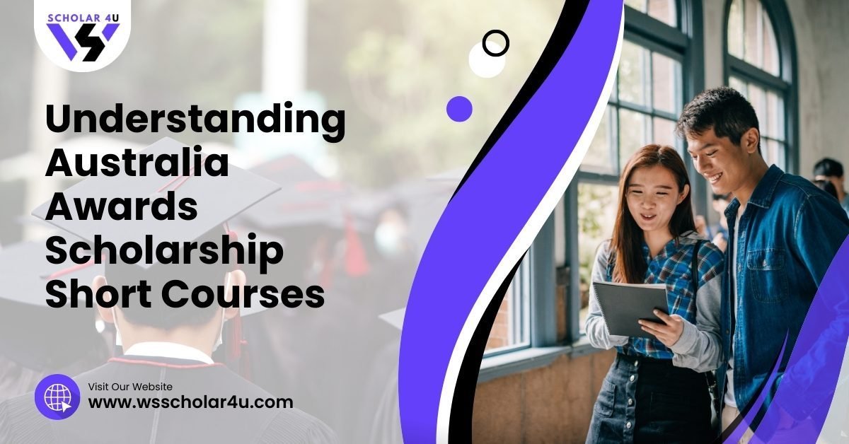 Understanding Australia Awards Scholarship Short Courses