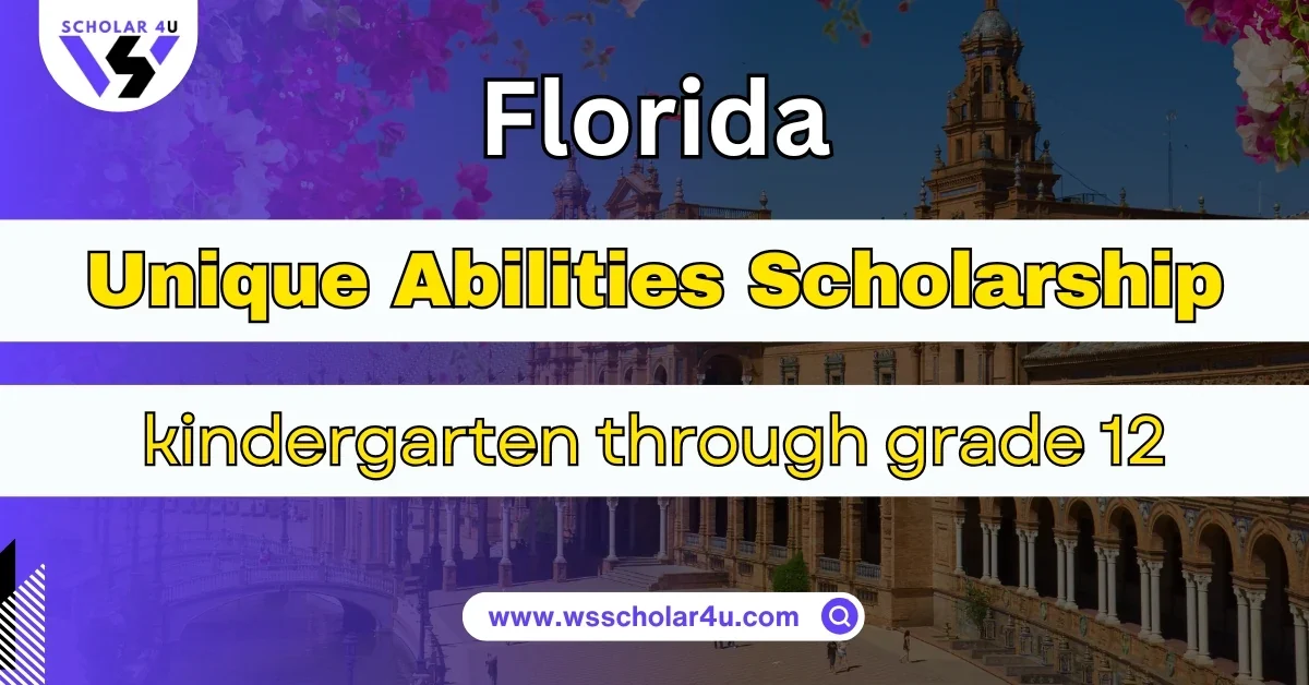 Florida's Unique Abilities Scholarship: The FES-UA Guide