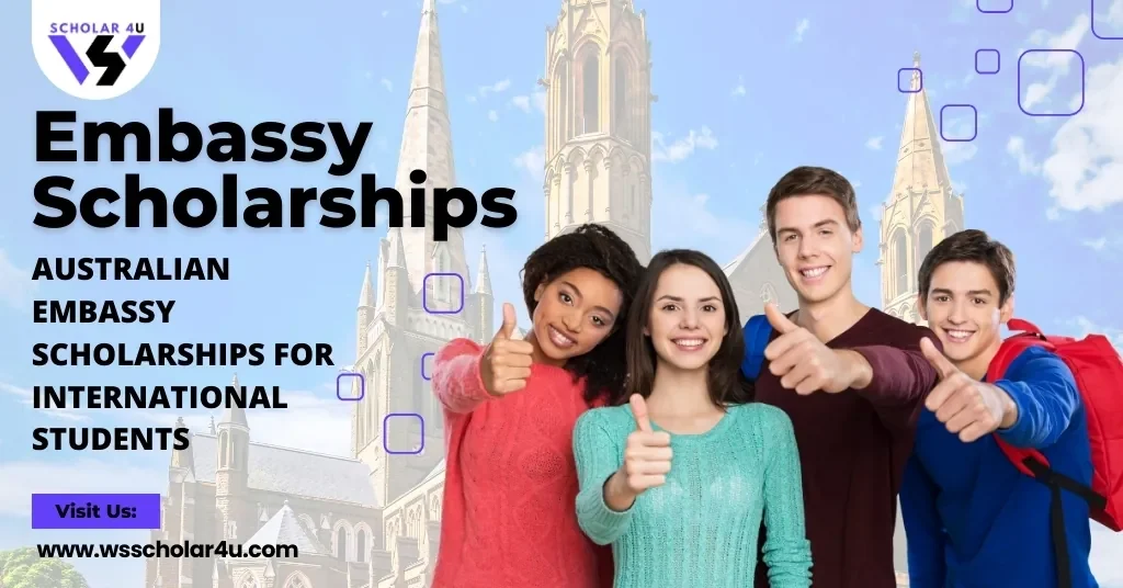 Australian Embassy Scholarships