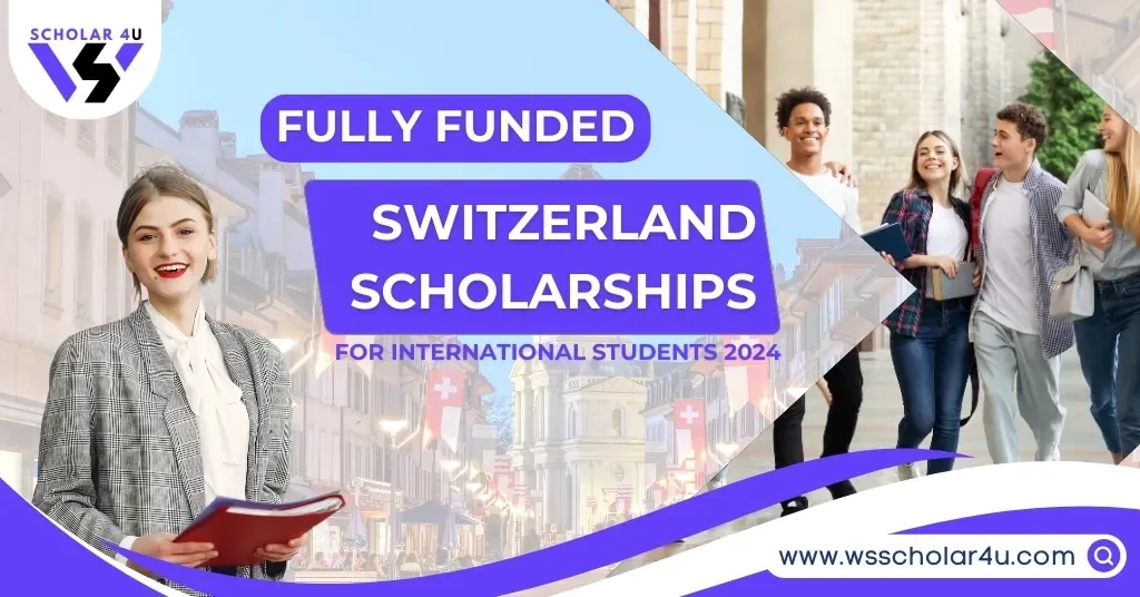 Switzerland Scholarships for International Students